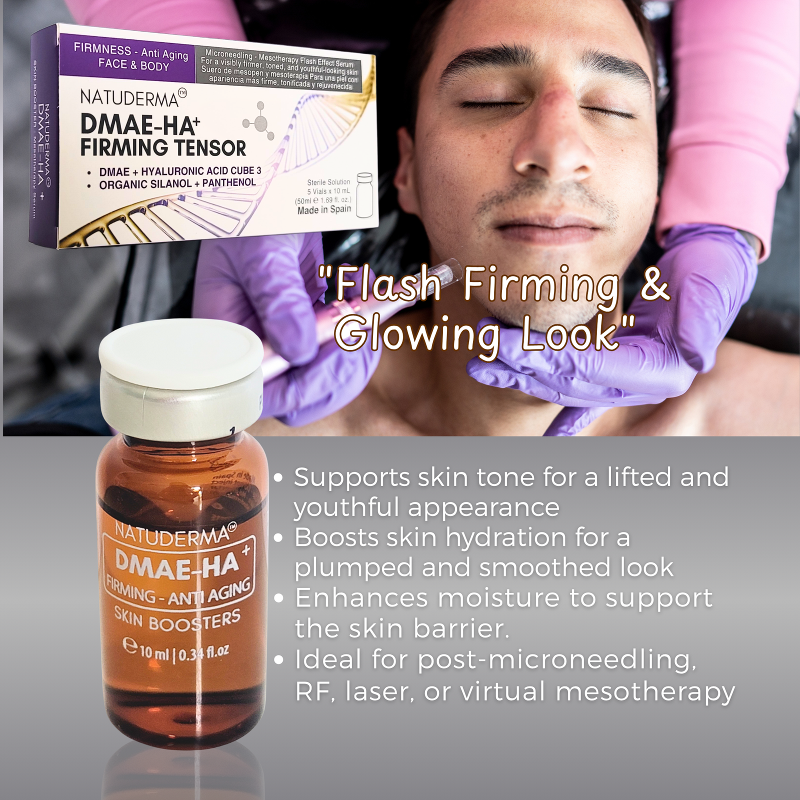 Natuderma-DMAE-Flash-Firming-Microneedling-Serum A men having microneedling serum treatment with Hyaluronic Acid skin booster, Natuderma DMAE-HA, says Flash Firming lifted look, and all skin benefits