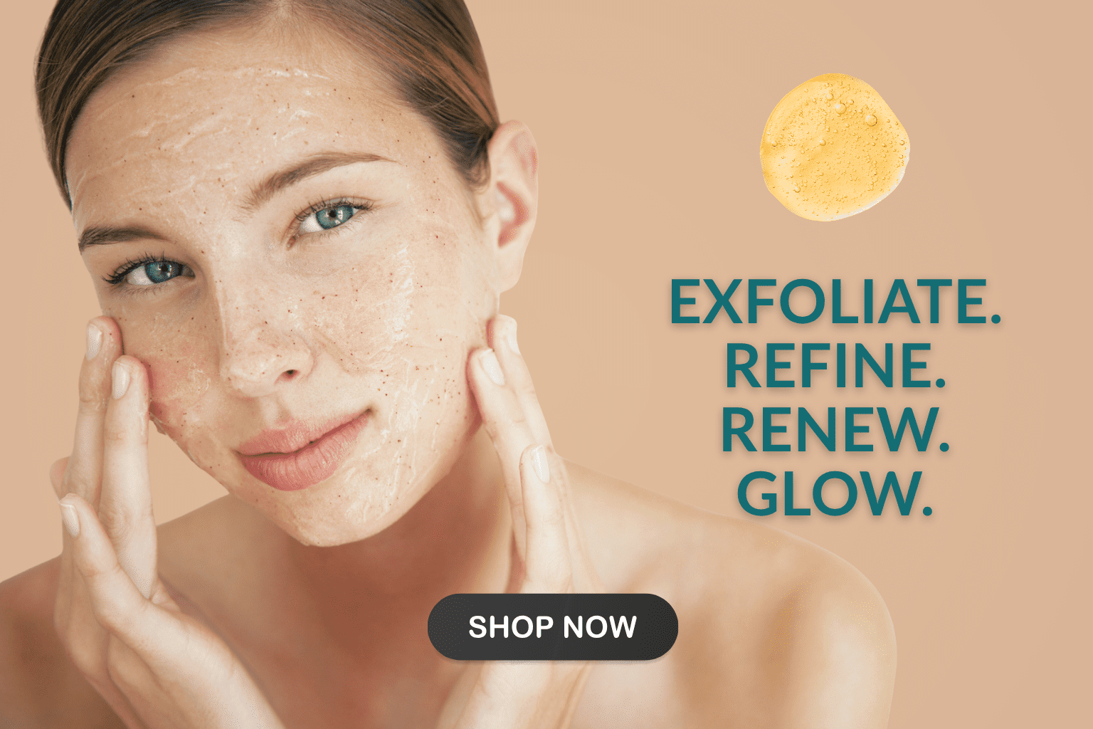 Natuderma skincare exfoliante, woman exfoliating her face, letter say exfoliant, refine, renew and glow