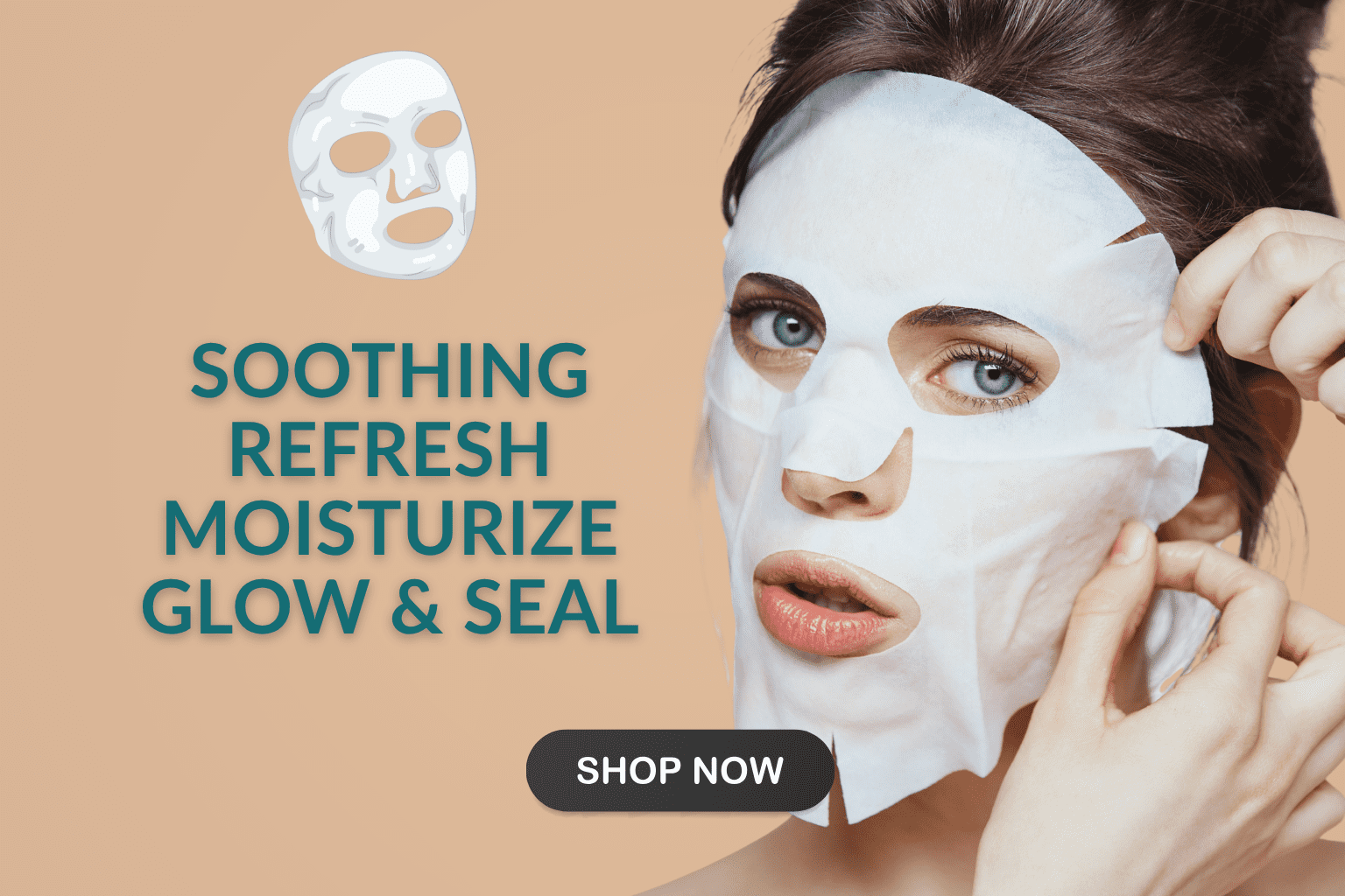 Woman having a facial sheet mask by Natuderma , beige backgroung that say soothing, refresh, moisturize, glow and seal